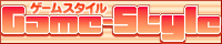Game-Style�@�l
